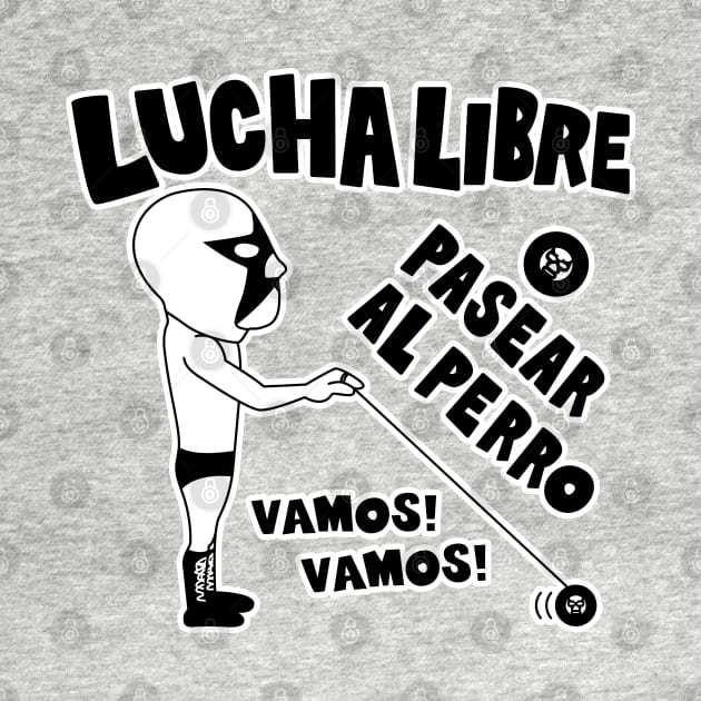 LUCHA LIBRE#68mono by RK58